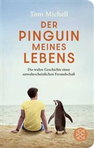 Tom Michell - Der Pinguin meines Lebens