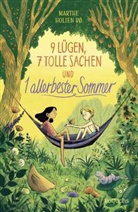 Marthe Holien Bø, Cathrin Peterslund - 9 Lügen, 7 tolle Sachen und 1 allerbester Sommer