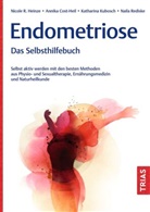 Annika Cost-Heil, Nicole R Heinze, Nicole R. Heinze, Kathar Kubosch, Katharina Kubosch, Naila Rediske - Endometriose - Das Selbsthilfebuch