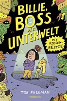 Tor Freeman, Tor Freeman - Billie, Boss der Unterwelt
