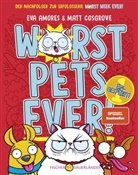 Eva Amores, Matt Cosgrove - Worst Pets Ever - Eingesperrt!