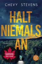 Chevy Stevens - Halt niemals an