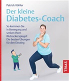 Patrick Köhler - Der kleine Diabetes-Coach