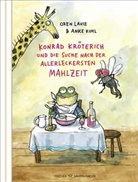 Oren Lavie, Anke Kuhl - Konrad Kröterich und die Suche nach der allerleckersten Mahlzeit