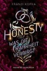 Franzi Kopka - Honesty. Was die Wahrheit verbirgt