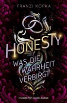 Franzi Kopka - Honesty. Was die Wahrheit verbirgt