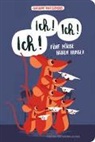 Guillaume Bracquemond - Ich, ich, ich! Fünf Mäuse haben Hunger