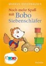 Markus Osterwalder - Noch mehr Spaß mit Bobo Siebenschläfer