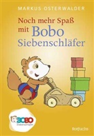 Markus Osterwalder - Noch mehr Spa&szlig; mit Bobo Siebenschl&auml;fer