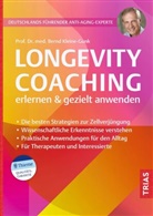 Bernd Kleine-Gunk - Longevity-Coaching erlernen und gezielt anwenden