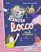 Thilo, Sarah Tabea Hinrichs - Ranzen Rocco - Magie im Gepäck