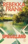 Rebekka Frank - Spiegelland