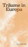 Wolfram Lotz - Träume in Europa