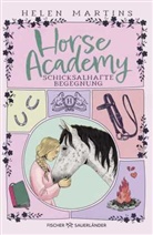 Helen Martins - Horse Academy - Schicksalhafte Begegnung