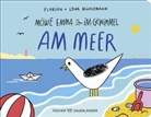 Florian Mühlemann, Lena Mühlemann - Möwe Emma im Gewimmel: Am Meer