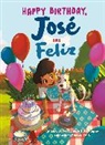 Silvia Lopez, Silvia López, Susan Rose, Gloria Félix - Happy Birthday, Jose and Feliz