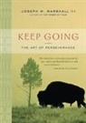 Joseph M Marshall, Joseph M. Marshall - Keep Going