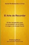 A'rion, Daniel Rindlisbacher - El Arte de Recordar