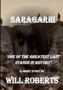 Will Roberts - Saragarhi