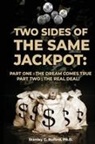 Stanley G. Buford - Two Sides of the Same Jackpot!