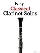 Javier Marcó - Easy Classical Clarinet Solos