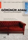 Chuck Klosterman - Görünür Adam