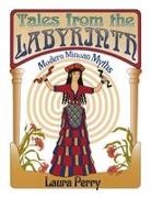 Laura Perry - Tales from the Labyrinth