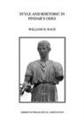 William H. Race, Race William H. - Style and Rhetoric in Pindar's Odes