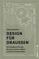 Frida Ramstedt - Design für Draußen