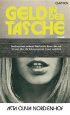 Asta Olivia Nordenhof - Geld in der Tasche