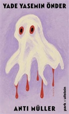 Yade Yasemin Önder - Anti Müller
