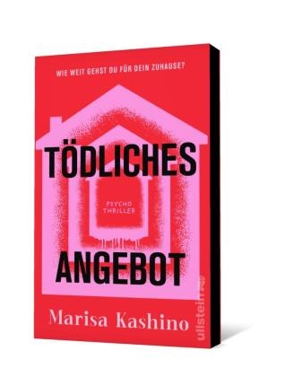Marisa Kashino - Tödliches Angebot Psychothriller | »Der beste Spannungsroman seit GONE GIRL« Alex Michaelidis