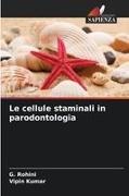 Vipin Kumar, G. Rohini - Le cellule staminali in parodontologia DE