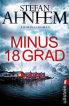 Stefan Ahnhem - Minus 18 Grad