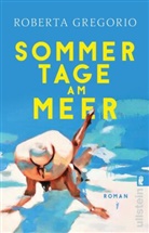Roberta Gregorio - Sommertage am Meer