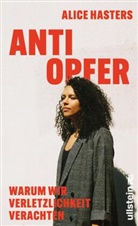 Alice Hasters - Anti Opfer