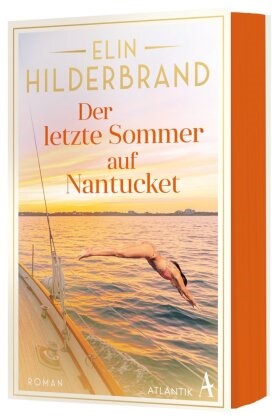 Elin Hilderbrand - Der letzte Sommer auf Nantucket Roman