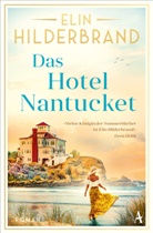 Elin Hilderbrand - Das Hotel Nantucket