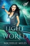 Michelle Miles - Light of the World