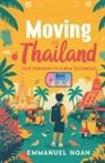 Emmanuel Noah - Moving to Thailand