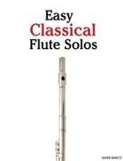 Javier Marcó - Easy Classical Flute Solos