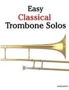 Javier Marcó - Easy Classical Trombone Solos