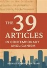 Tom Frame, Michael Jensen - The 39 Articles in Contemporary Anglicanism