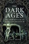 John Moss - The Dark Ages