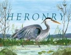 Barbara Herkert, Gordy Wright - Heronry