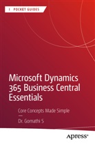Dr Gomathi S, Dr. Gomathi S - Microsoft Dynamics 365 Business Central Essentials