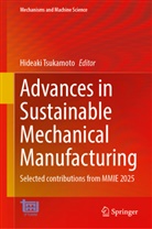 Hideaki Tsukamoto - Advances in Sustainable Mechanical Manufacturing
