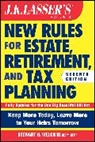 Welch Stewart H. - J.K. Lasser's New Rules for Estate, Retirement, and Tax Planning