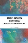 Ani Yeremyan - Spaces Between Belongings