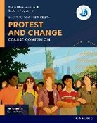 Mamaux Alexis, Kariman Mango - Oxford Resources for IB DP History: Protest and Change Course Book